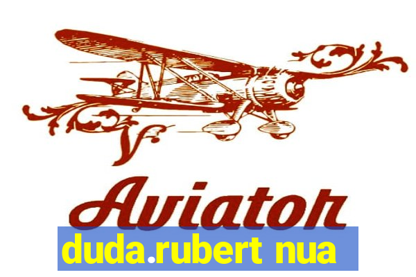 duda.rubert nua